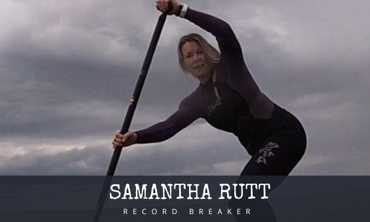 Samantha Rutt | SUP Athlete and Conditioning Coach Crossing the Channel