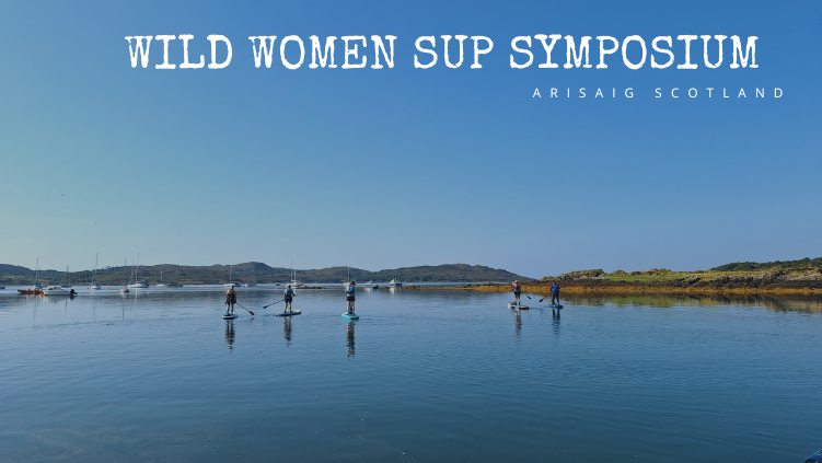 Wild Women SUP Symposium 2024